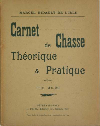 Carnet de chasse théorique & pratique