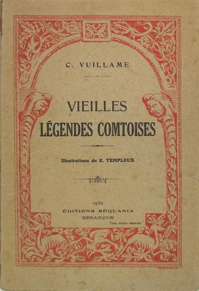 Vieilles légendes comtoises