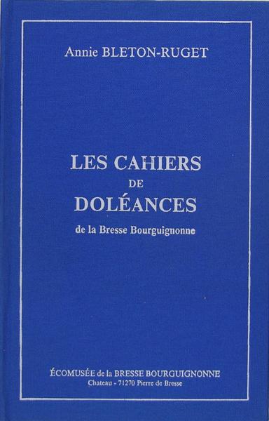 Les cahiers de doléances de la Bresse Bourguignonne