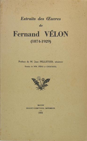 Extraits des oeuvres de Fernand Vélon (1874-1929)