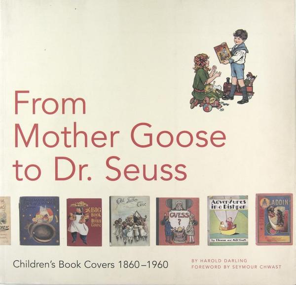 From Mother Goose to Dr Seuss