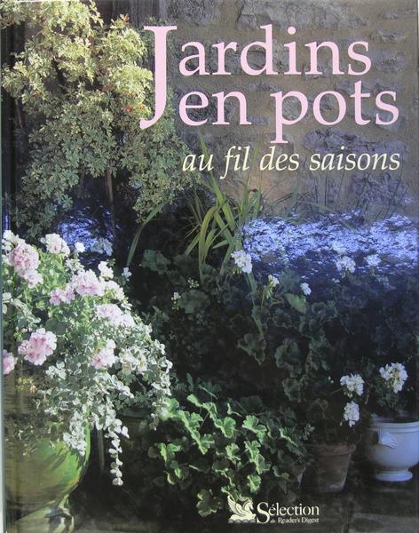 Jardins en pots au fil des saisons