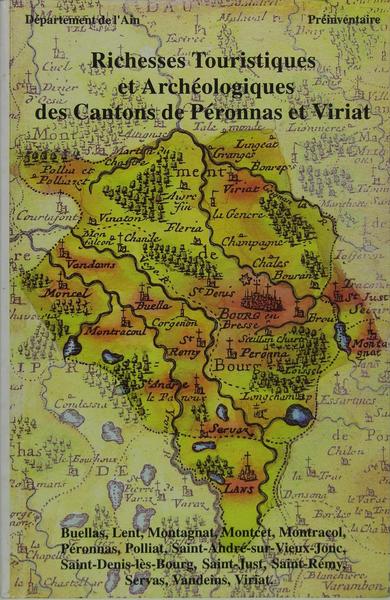 Richesses touristiques et archéologiques des cantons de Péronnas et Viriat