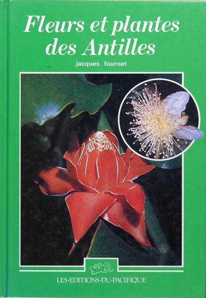 Fleurs et plantes des Antilles