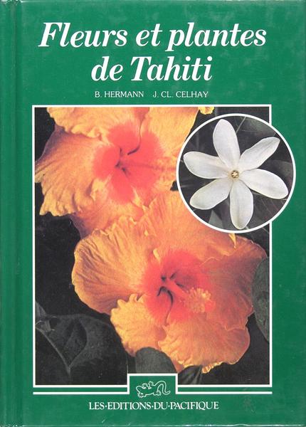 Fleurs et plantes de Tahiti