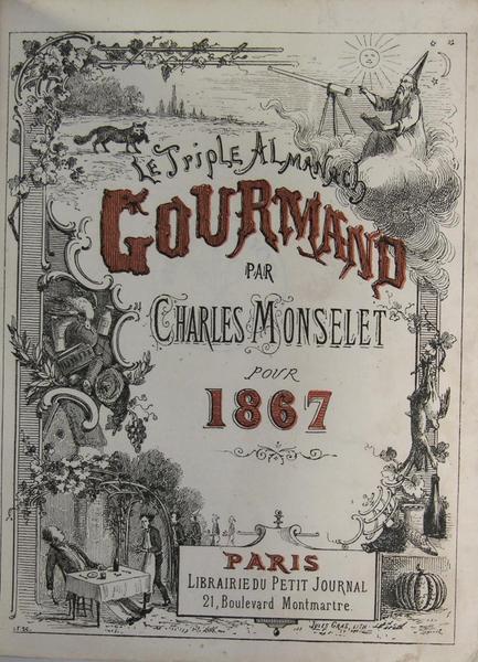 Le triple almanach gourmand pour 1867