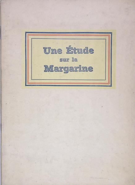 Une étude sur la Margarine