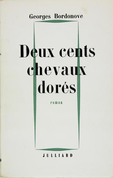 Deux cents chevaux dorés