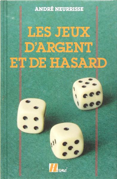 Les jeux d'argent et de hasard - Casinos et loteries