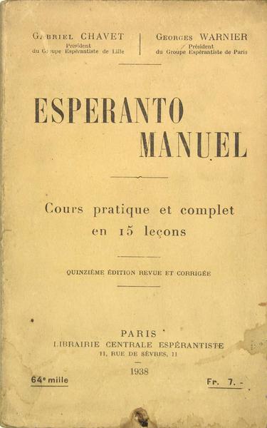 Esperanto manuel - Cours pratique et complet en 15 leçons