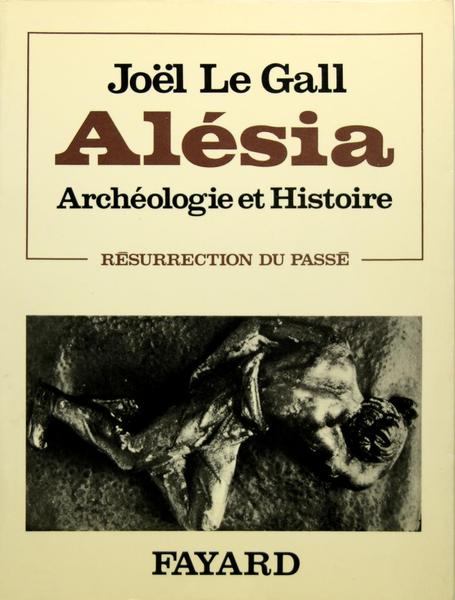 Alésia - Archéologie et histoire