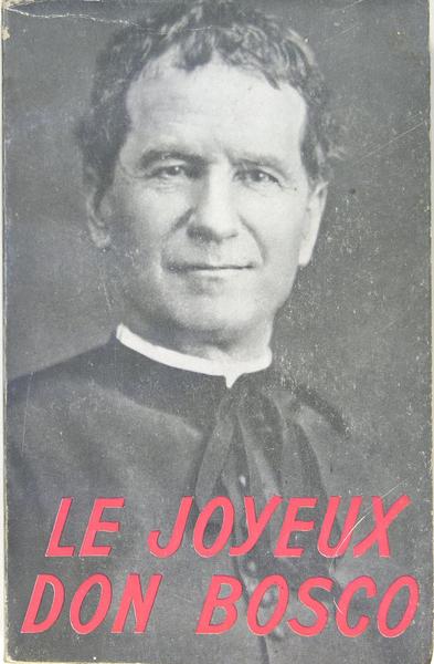 Le joyeux Don Bosco
