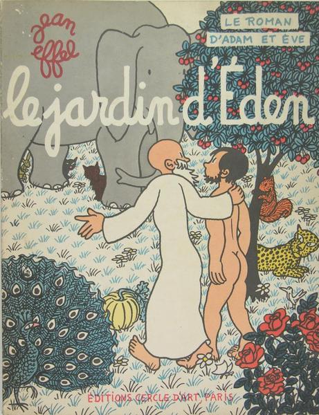 Le roman d'Adam et Eve - Le jardin d'Eden