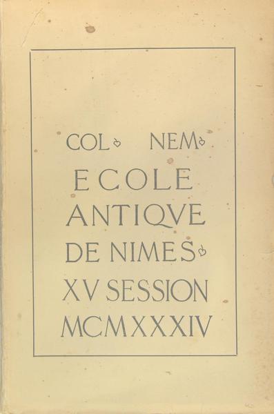 Col. Nem. Ecole antique de Nîmes - XV session