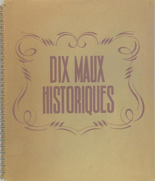 Dix maux historiques