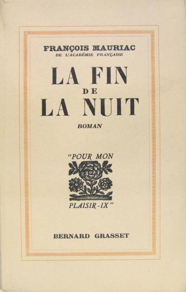 La fin de la nuit.