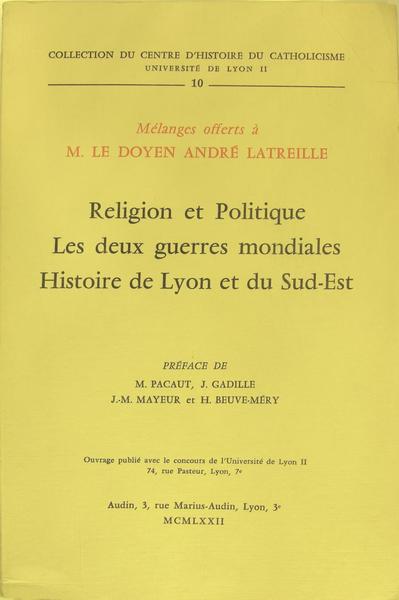 Religion et politique - Les deux guerres mondiales - Histoire …