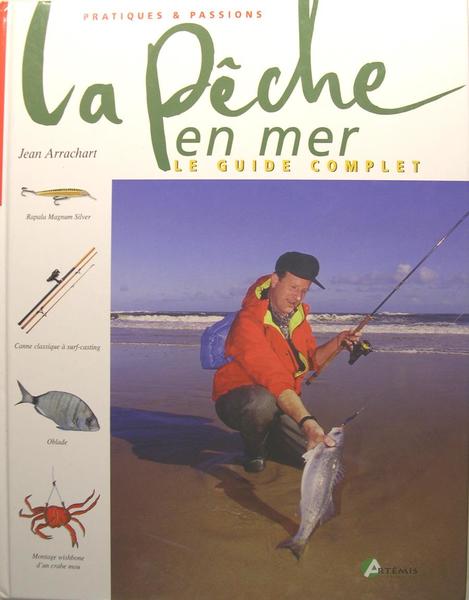 La pêche en mer - le guide complet.