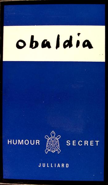 Humour secret - Choix de textes (prose et théâtre).