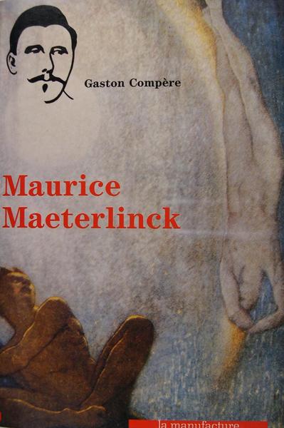 Maurice Maeterlinck.