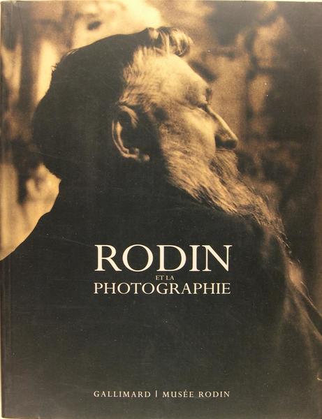 Rodin et la photographie