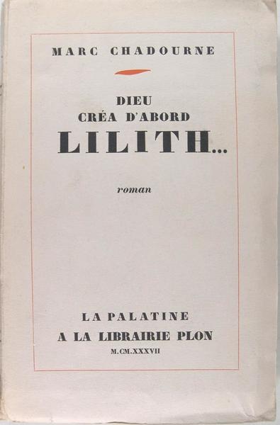 Dieu créa d'abord Lilith.‎