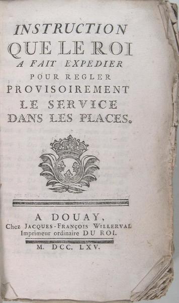 Instruction que le Roi a fait expédier pour régler provisoirement …