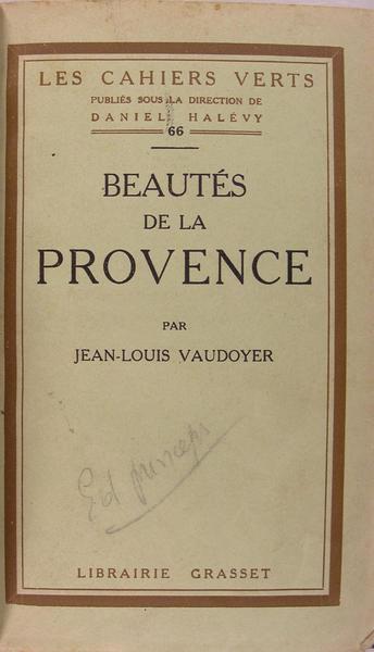 Beautés de la Provence (Et des comtats).