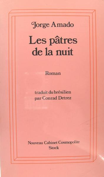 Les pâtres de la nuit.