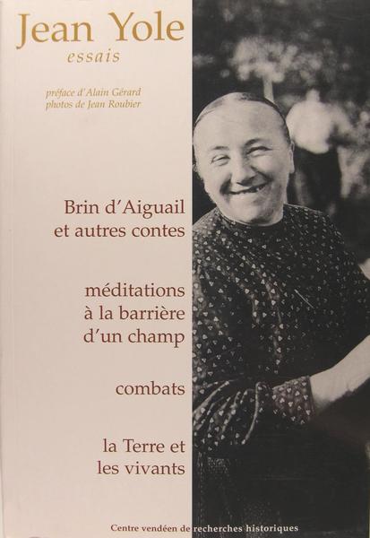 Brin d'Aiguail et autre contes, Méditations à la barrière d'un …