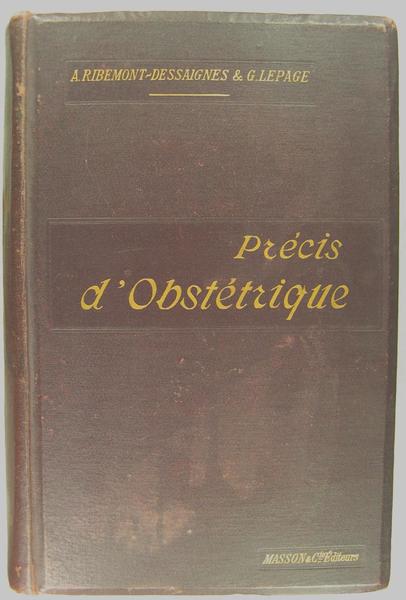 Précis d'obstétrique.