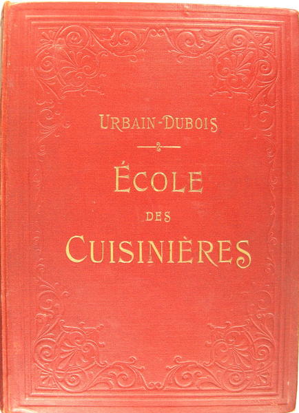 École des cuisinières - Méthodes élémentaires économiques - cuisine, pâtisserie, …