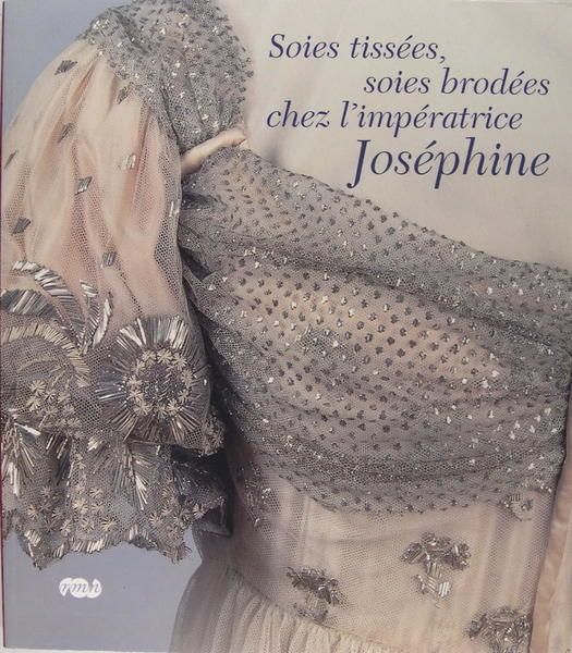 Soies tissées, soies brodées chez l'impératrice Joséphine.