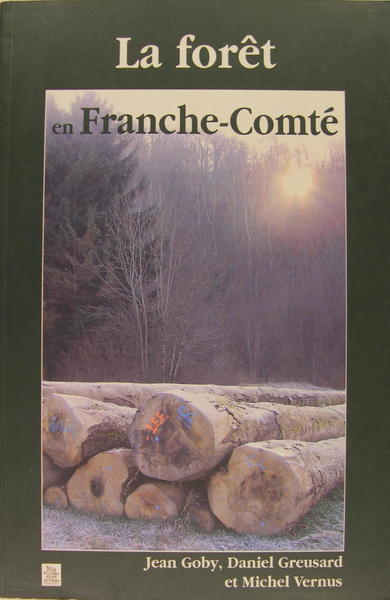 La forêt en Franche-Comté.