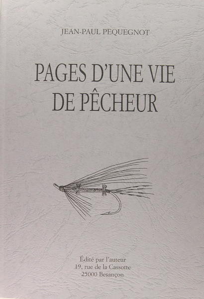 Pages d'une vie de pêcheur.