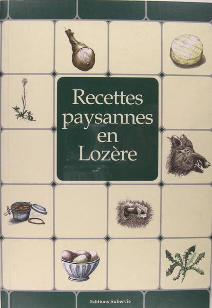 Recettes paysannes en Lozère.