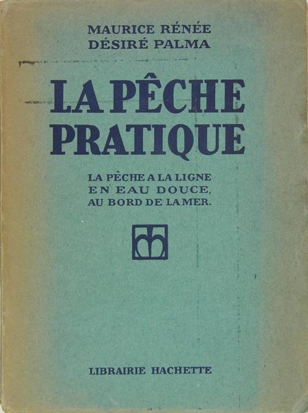 La pêche pratique