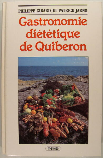 Gastronomie diététique de Quiberon.