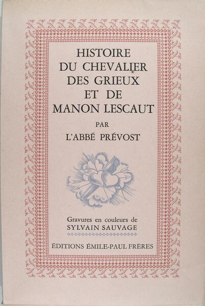 Histoire du Chevalier des Grieux et de Manon Lescaut