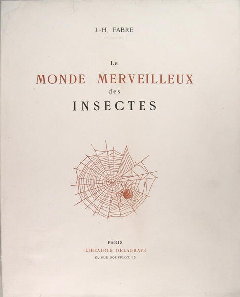 ‎Le monde merveilleux des insectes‎.