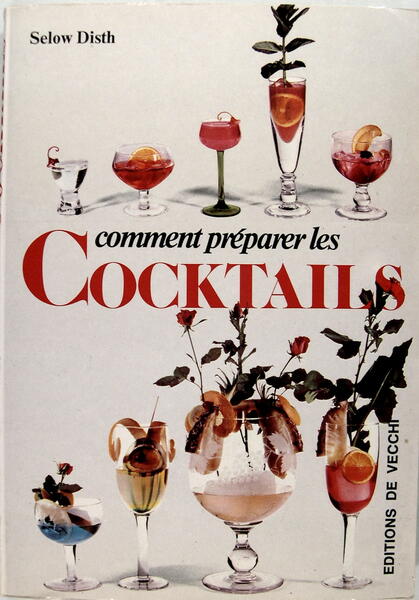 Comment préparer les cocktails