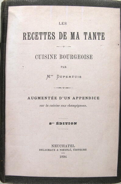 Les recettes de ma tante - Cuisine bourgeoise.