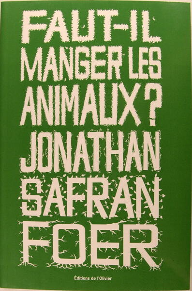 Faut-il manger les animaux?