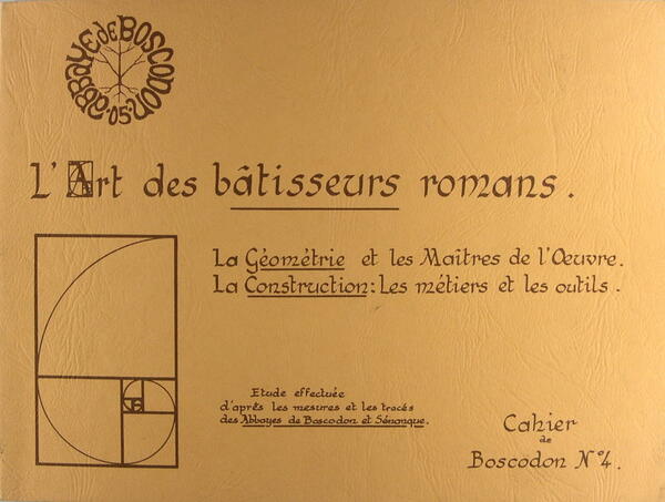 L'art des bâtisseurs Romans - La géométrie et es maîtres …