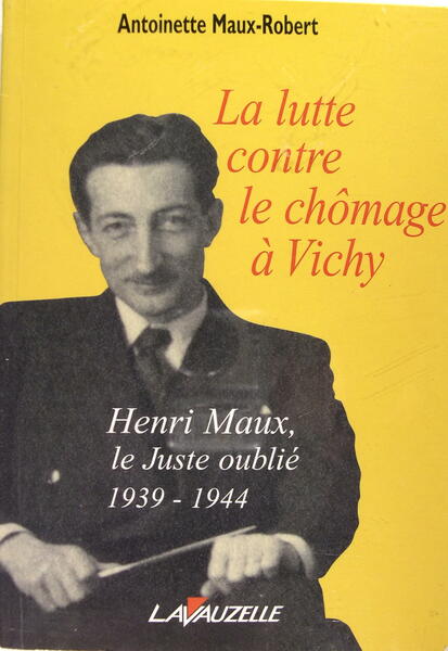 La Lutte Contre le Chômage a Vichy - Henri-Maux le …