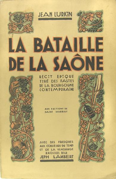 La bataille de la Saône - Récit épique tiré des …