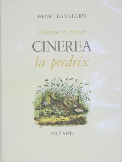 Chroniques de Sologne CINEREA la perdrix