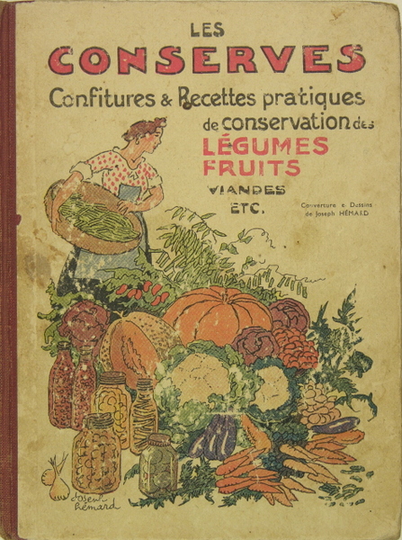 LES CONSERVES - confitures & recettes pratiques de conservation des …