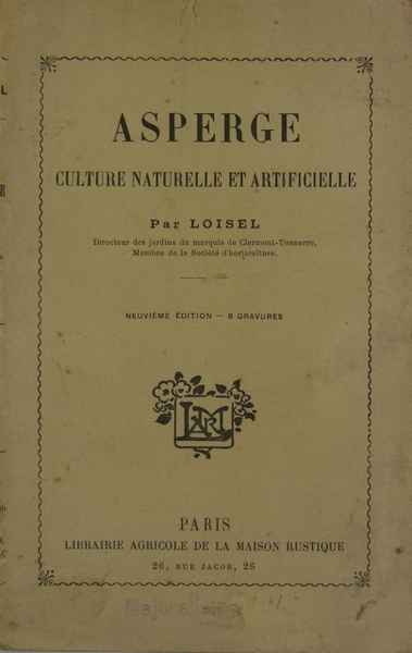 ASPERGE, culture naturelle et artificielle.