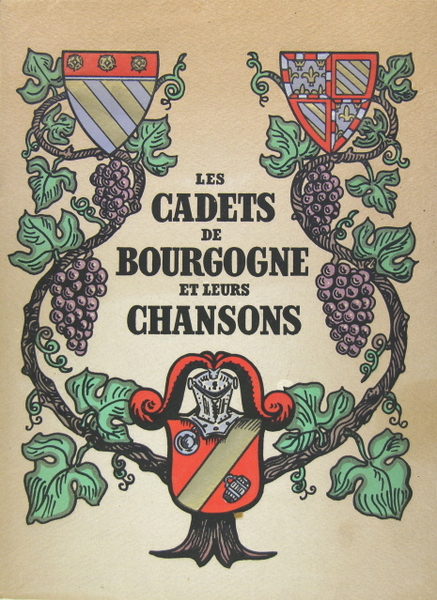 Les cadets de Bourgogne et leurs chansons